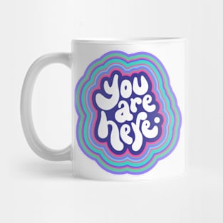 You Are Here Mug